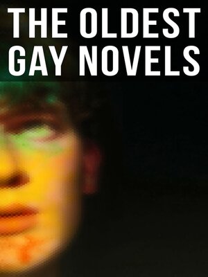 cover image of The Oldest Gay Novels